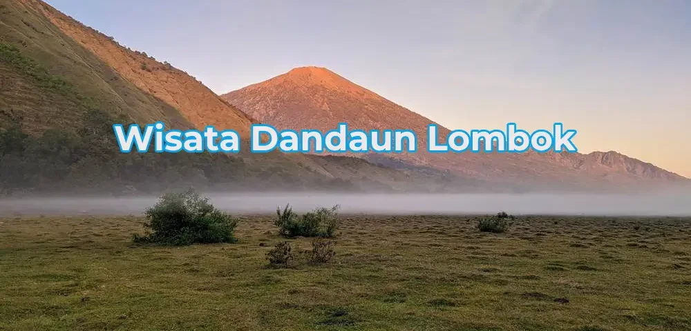 wisata dandaun lombok