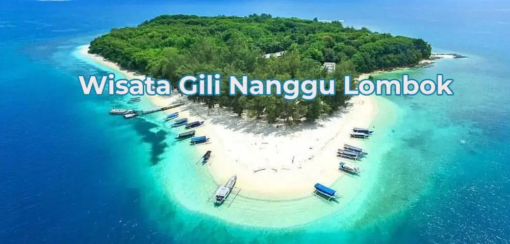 wisata gili nanggu lombok
