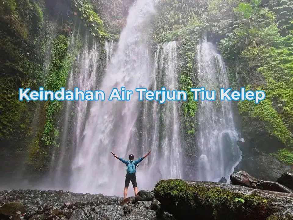 keindahan-air-terjun-tiu-kelep-lombokk