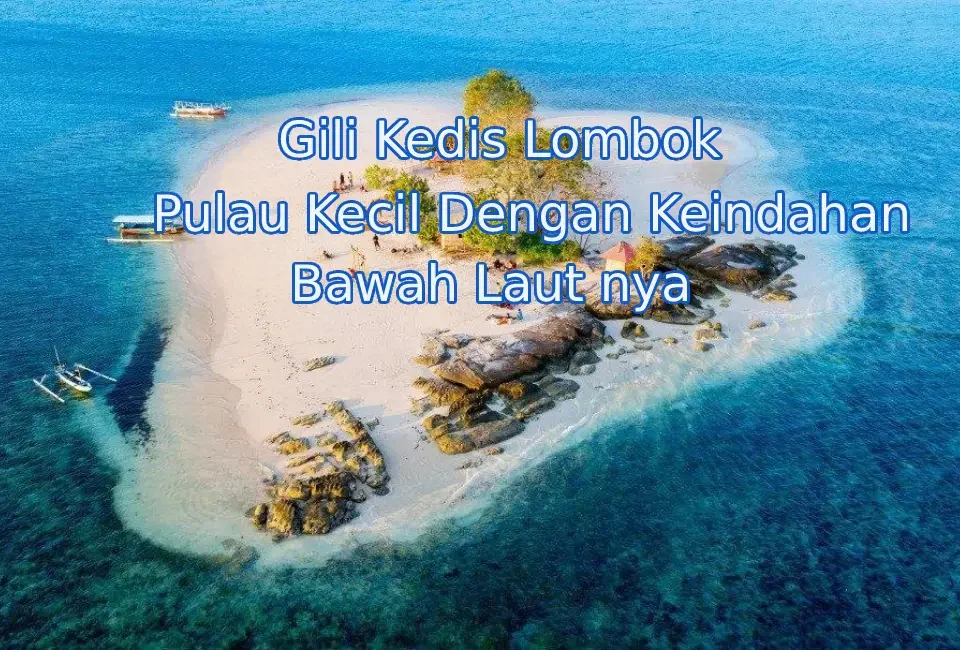 keindahan-gili-kedis-lombok