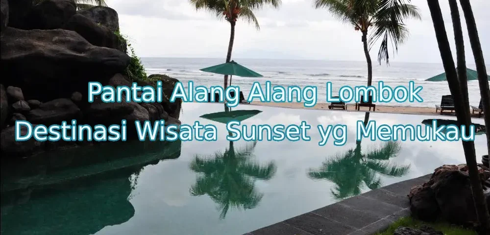 keindahan-pantai-alang-alang-lombok