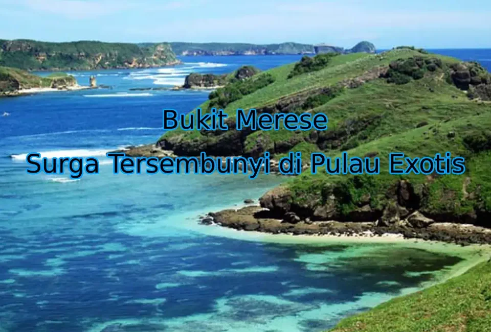 wisata-bukit-merese-lombok