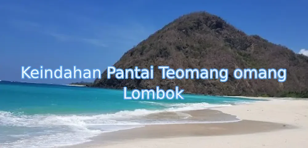wisata-pantai-teomang-omang-lombok
