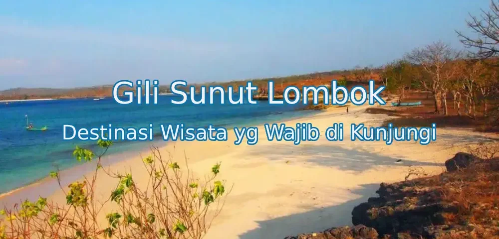 Keindahan-Gili-Sunut-Lombok