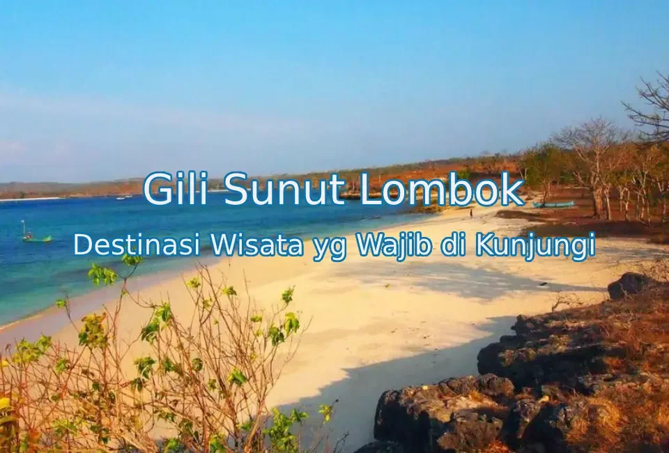 Keindahan-Gili-Sunut-Lombok