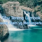 Keindahan-Tibu-Tereng-Lombok