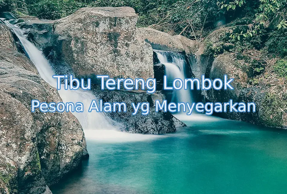Keindahan-Tibu-Tereng-Lombok