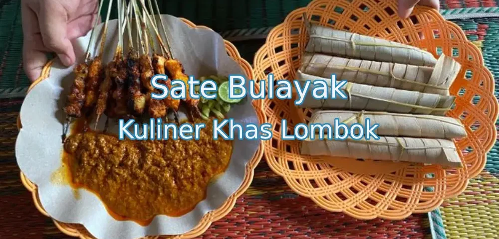 Sate-Bulayak-Kuliner-Khas-Lombok.