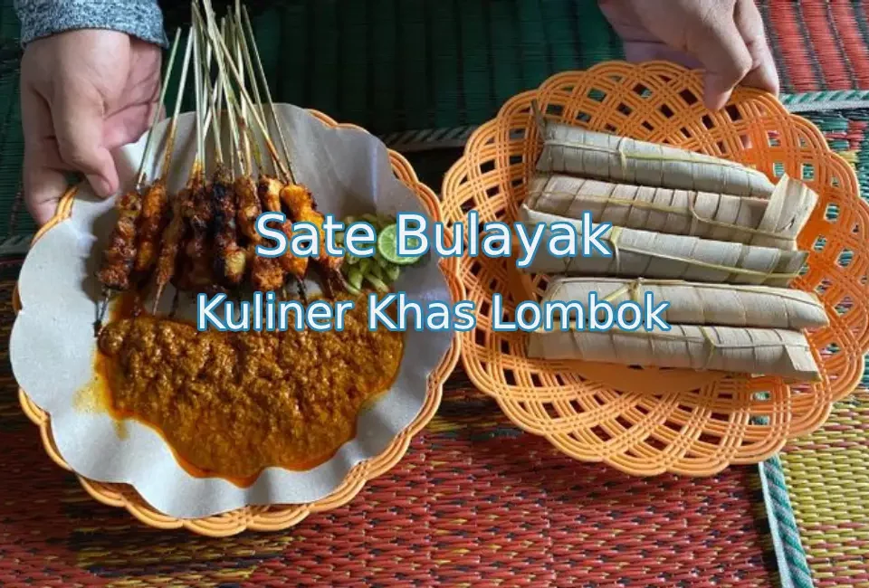 Sate-Bulayak-Kuliner-Khas-Lombok.