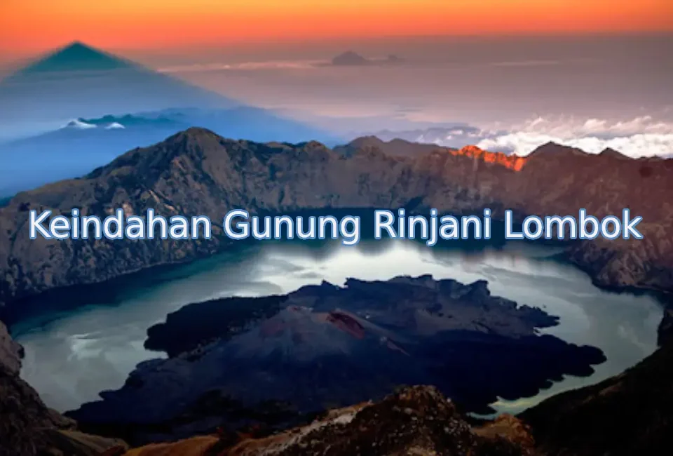 keindahan-gunung-rinjani-lombok