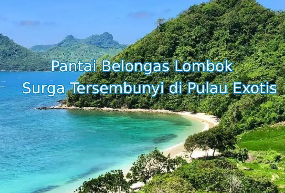 keindahan-pantai-belongas-lombok