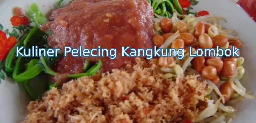 kuliner-pelecing-kangkung-lombok