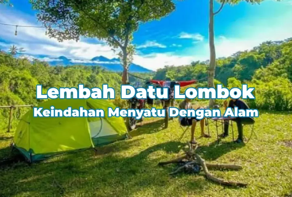 Keindahan-Lembah-Datu-Lombok