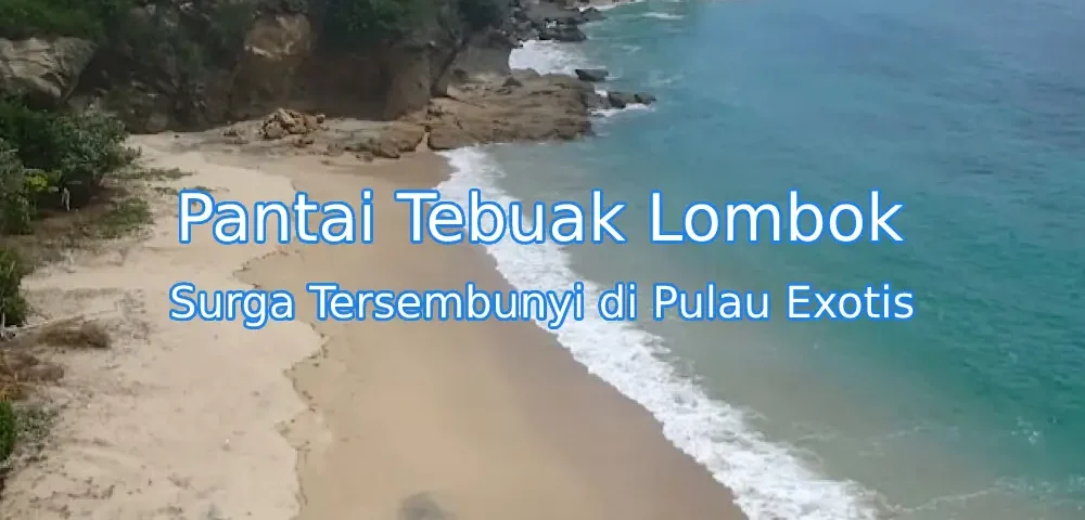 Keindahan-Pantai-Tebuak-Lombok
