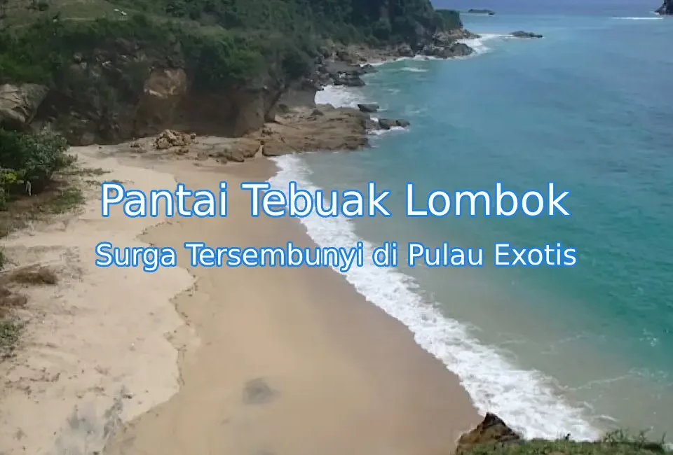 Keindahan-Pantai-Tebuak-Lombok