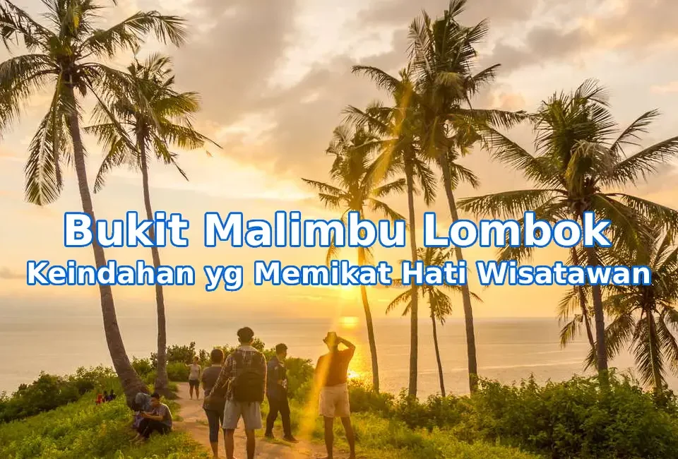 Keindahan-Bukit-Malimbu-Lombok