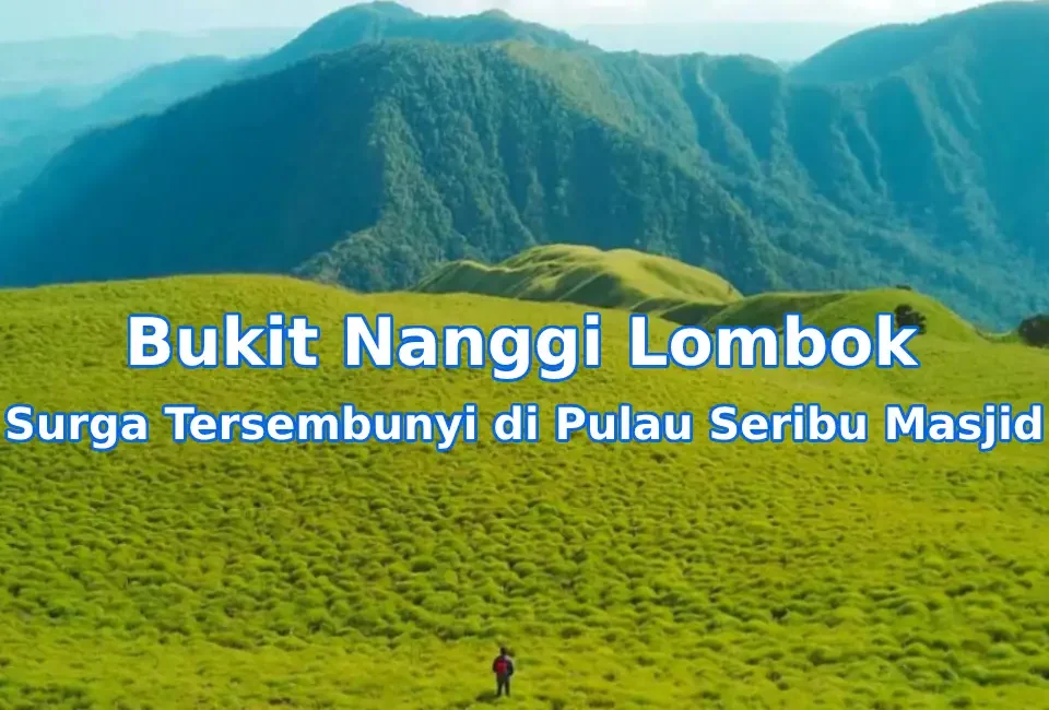 Keindahan-Bukit-Nanggi-Lombok