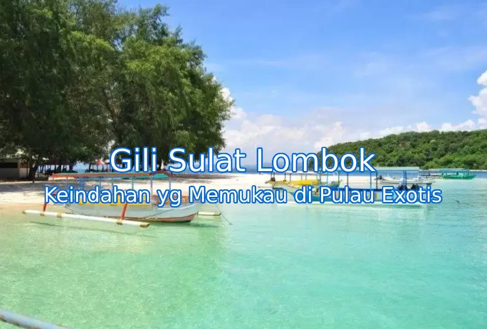 Keindahan-Gili-Sulat-Lombok.