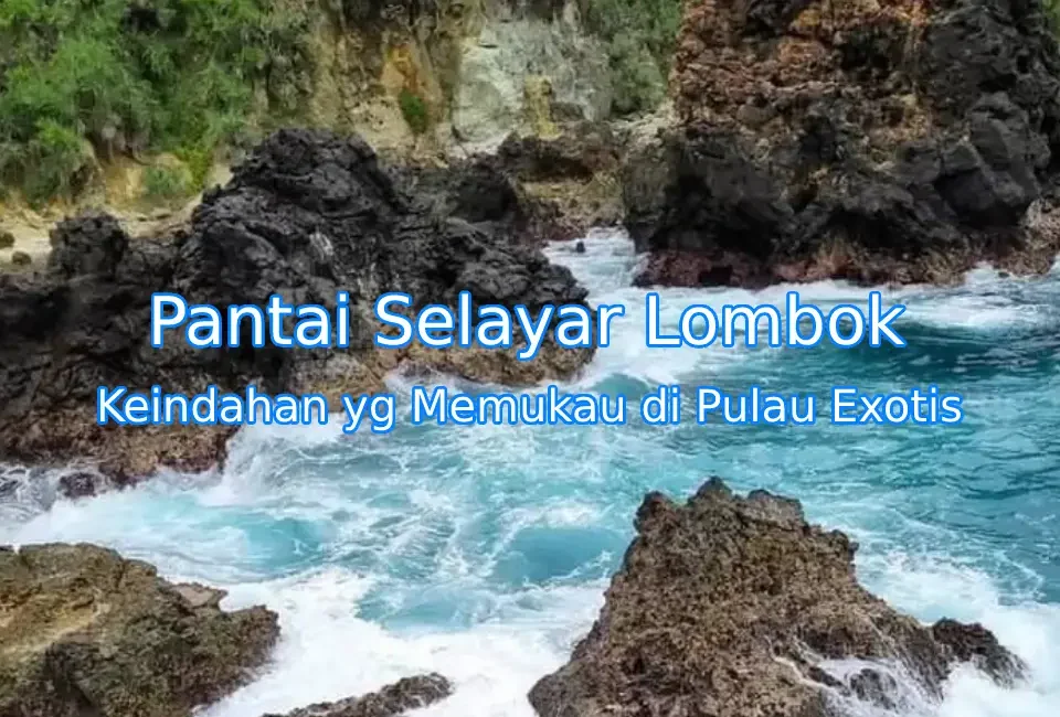 Keindahan-Pantai-Selayar-Lombok