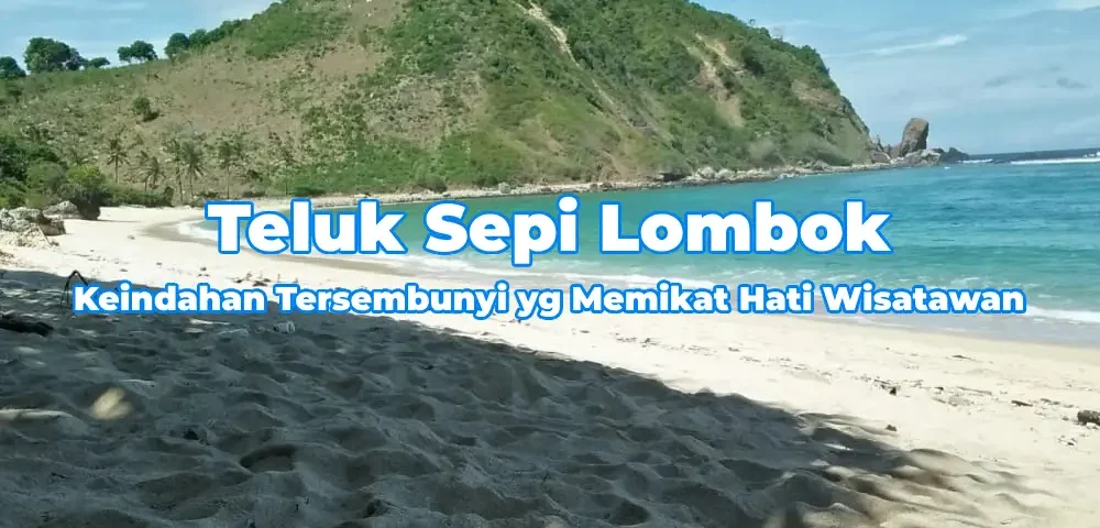 Keindahan-Pantai-Teluk-Sepi-Lombok.