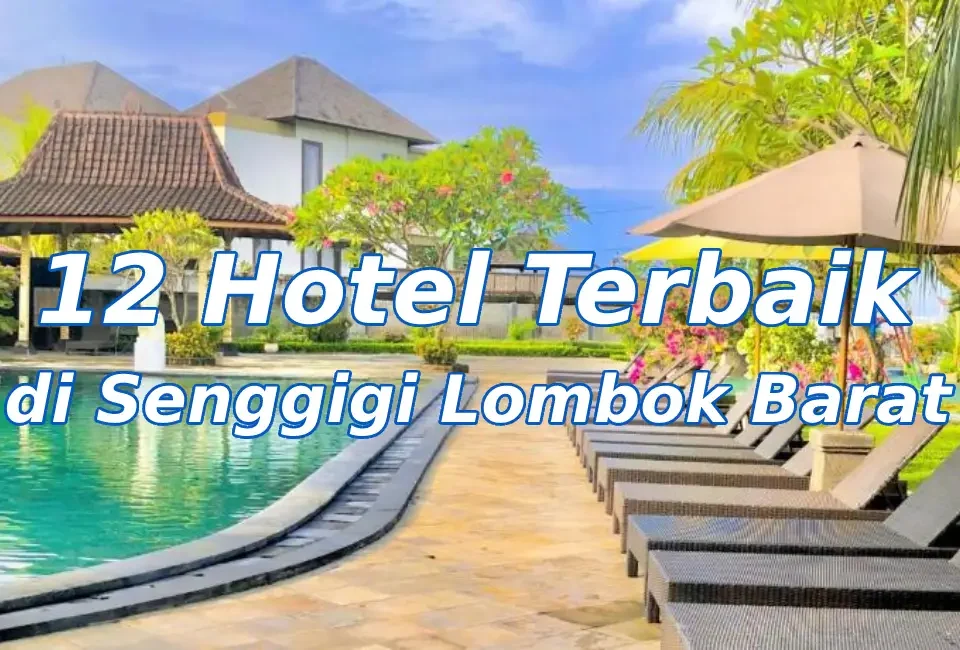 Hotel-Terbaik-yg-Ada-di-Senggigi-Lombok-Barat.