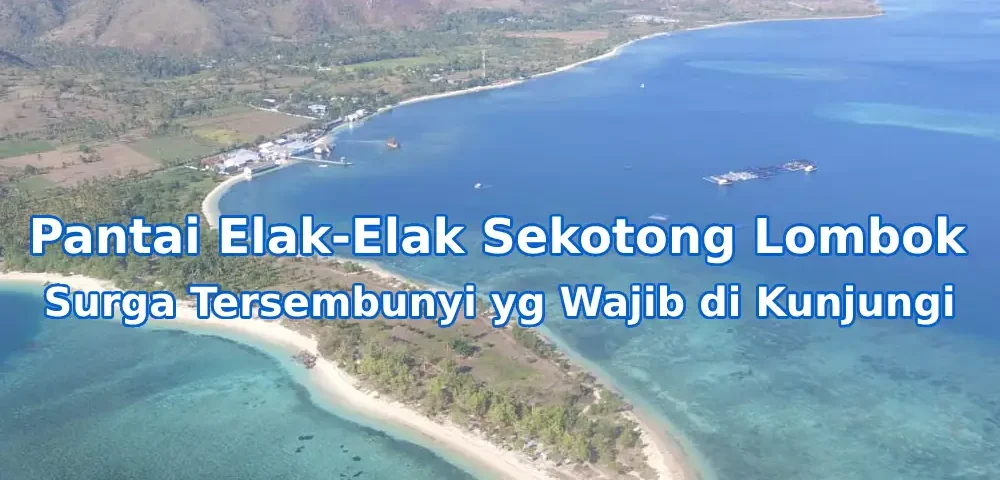 Keindahan-Pantai-Elak-Elak-Sekotong-Lombok