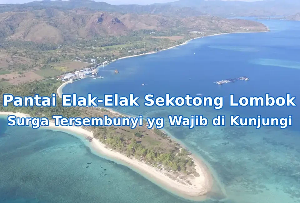 Keindahan-Pantai-Elak-Elak-Sekotong-Lombok