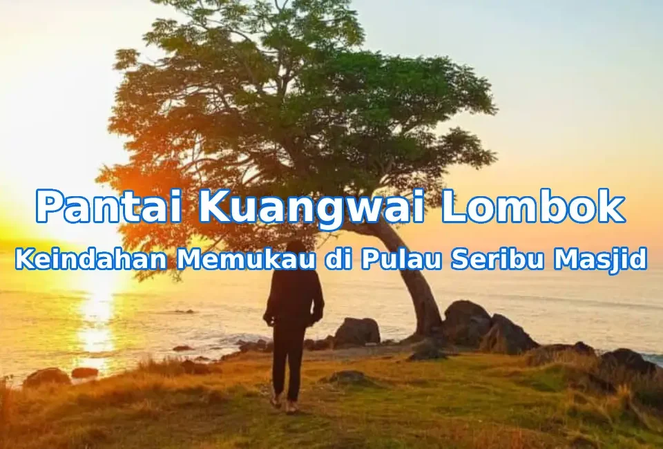 Keindahan-Pantai-Kuangwai-Lombok-