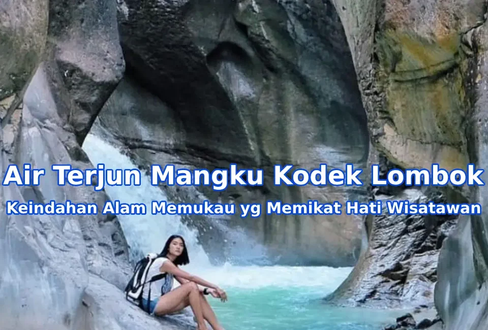 Pesona-Air-Terjun-Mangku-Kodek-Lombok