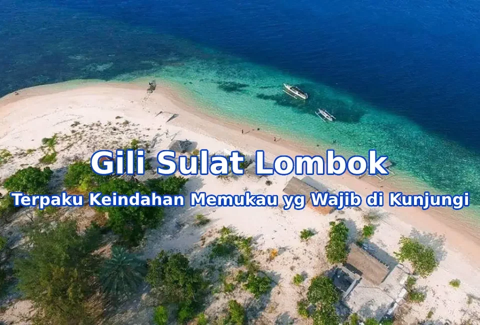 Pesona-Gili-Sulat-Lombok-Timur