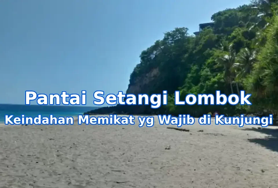 Pesona-Pantai-Setangi-Lombok