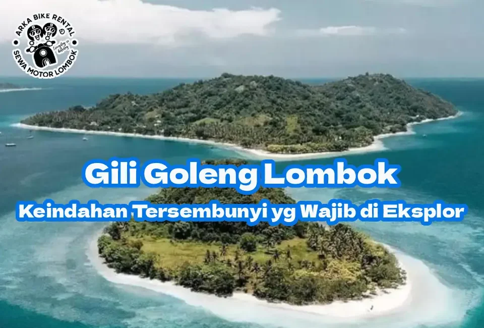 Pesona-Keindahan-Gili-Goleng-Lombok