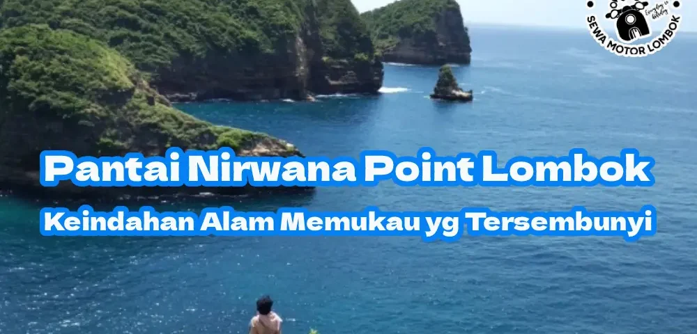 Pesona-Pantai-Nirwana-Point-Lombok