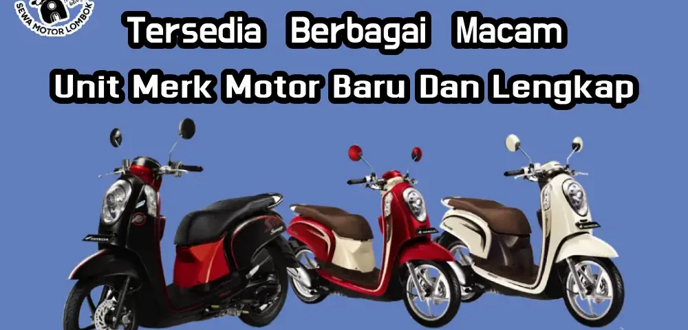 Solusi-Sewa-Motor-Terbaik-di-Lombok-