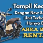 Tampil-Kece-Dengan-New-Scoopy-Hanya-di-Arka-Bike-Rental