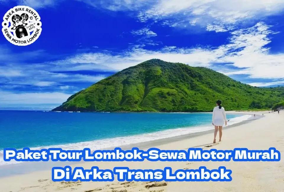 Paket-Tour-dan-Sewa-Motor-Muurah-di-Lombok-2025
