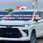 Sewa Mobil + Sopir di Lombok Harga Terjangkau – Arka Trans Lombok