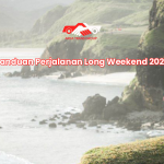 Panduan Perjalanan Long Weekend 2026