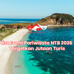 List Event Pariwisata NTB 2026 Targetkan Jutaan Turis
