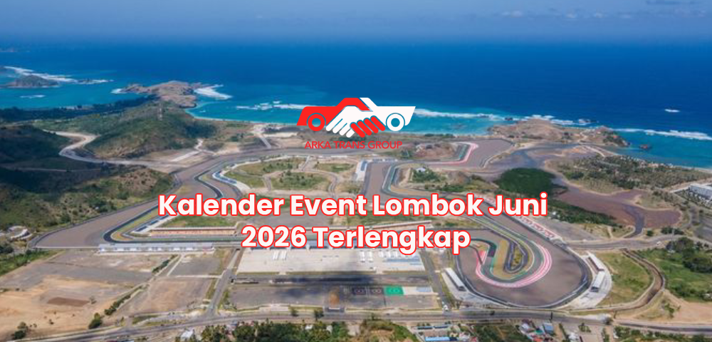 Kalender Event Lombok Juni 2026 Terlengkap