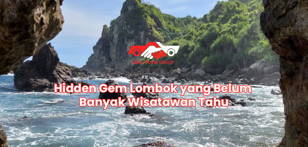 Hidden Gem Lombok yang Belum Banyak Wisatawan Tahu