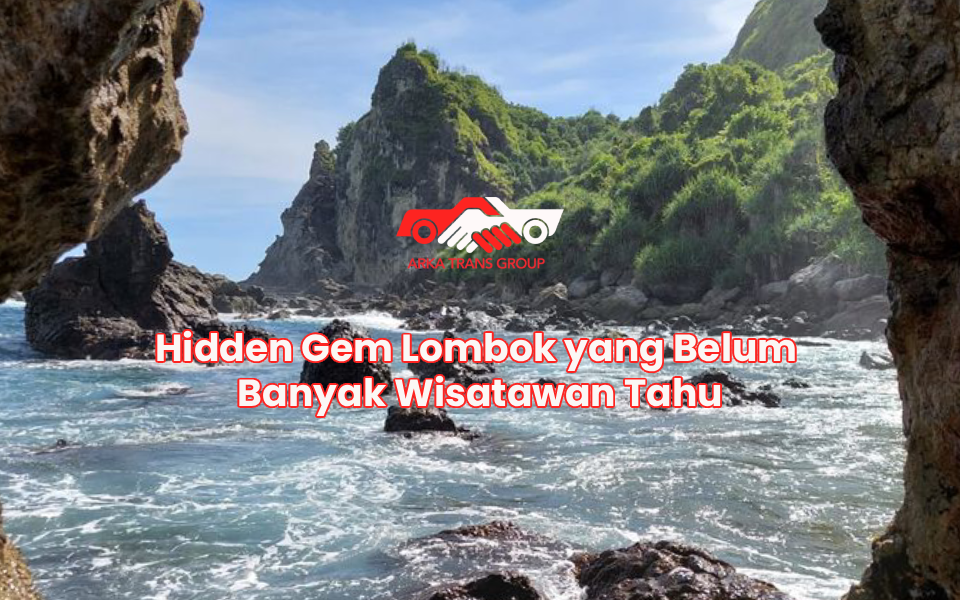 Hidden Gem Lombok yang Belum Banyak Wisatawan Tahu