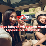 Kenapa Banyak Wisatawan Memilih Lepas Kunci di Lombok
