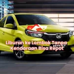 Liburan ke Lombok Tanpa Kendaraan Bisa Repot
