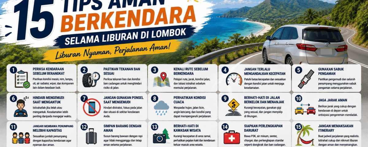 15 Tips Aman Berkendara Selama Liburan di Lombok