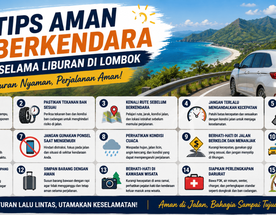 15 Tips Aman Berkendara Selama Liburan di Lombok
