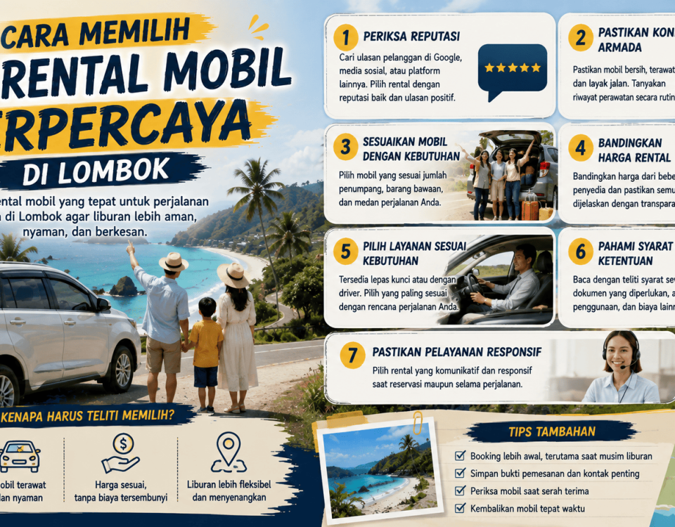 Cara Memilih Jasa Rental Mobil Terpercaya di Lombok