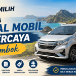 Cara Memilih Jasa Rental Mobil Terpercaya di Lombok