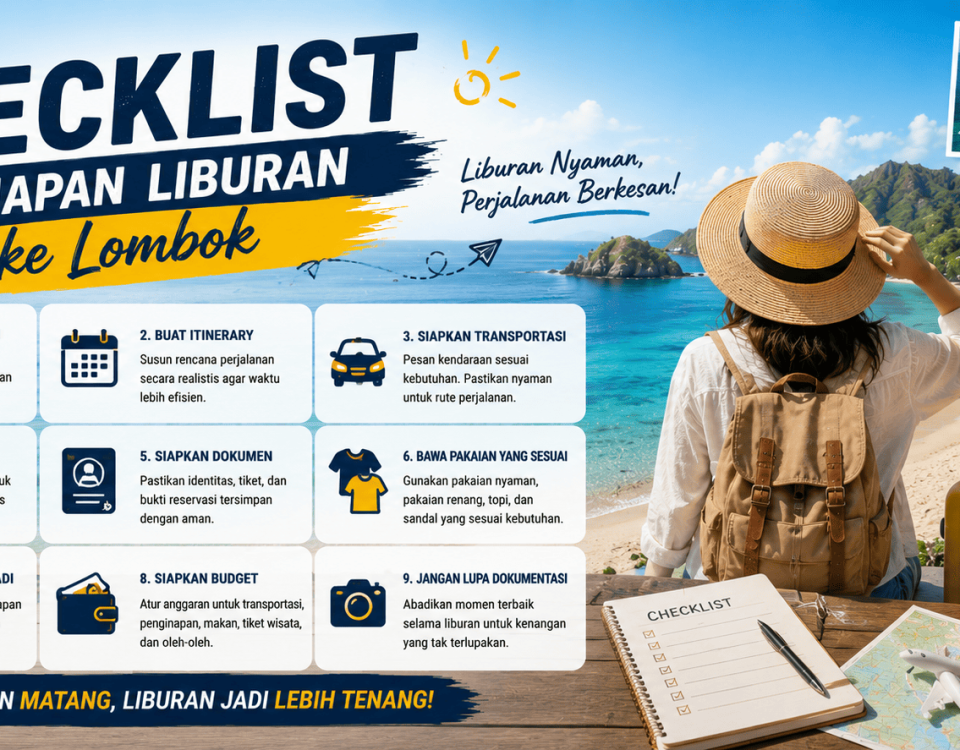 Checklist Persiapan Liburan ke Lombok