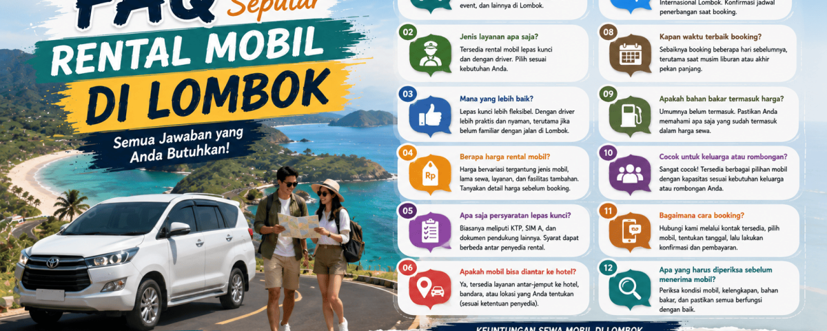 FAQ Seputar Rental Mobil di Lombok